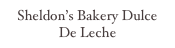 Sheldon’s Bakery Dulce De Leche