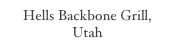 Hells Backbone Grill, Utah